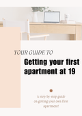 The First Apartment Blueprint: How I Got My First Apartment at 19